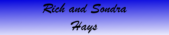 Rich and Sondra Hays